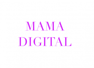 MAMA DIGITAL