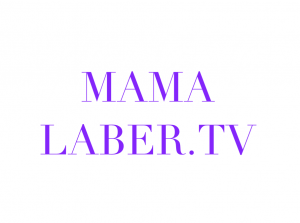 MAMA LABER TV