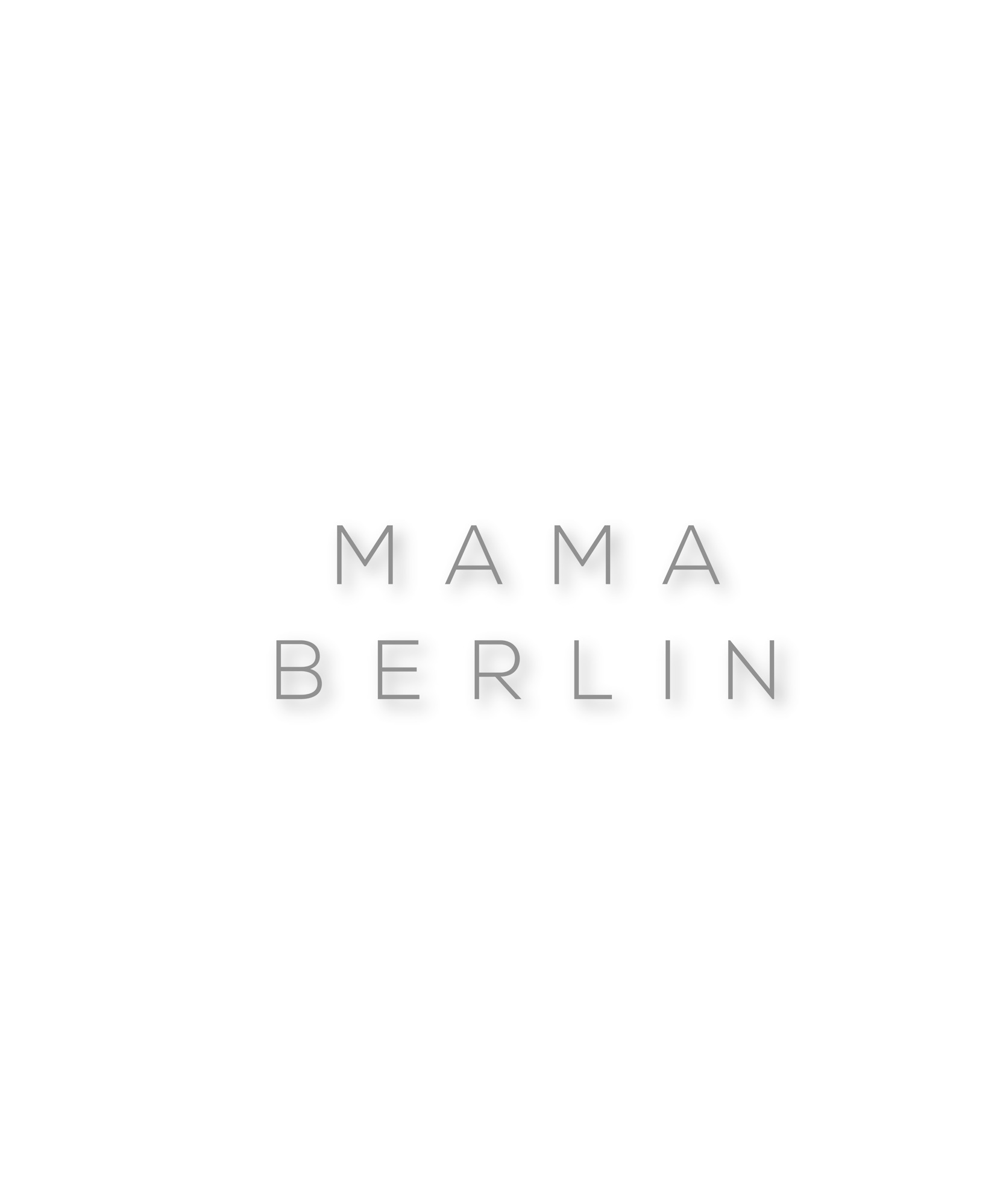 MAMA BERLIN